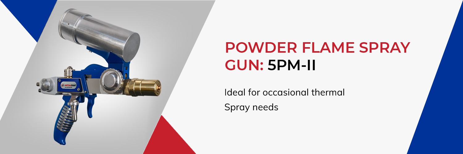 POWDER FLAME SPRAY GUN 5PM-II - Metal Spray Coating